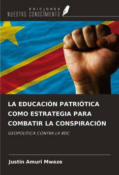 Cover LA EDUCACIÓN PATRIÓTICA COMO ESTRATEGIA PARA COMBATIR LA CONSPIRACIÓN