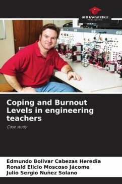 Coping and Burnout Levels in engineering teachers - Cabezas Heredia, Edmundo Bolívar;Moscoso Jácome, Ronald Elicio;Nuñez Solano, Julio Sergio