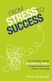 From Stress to Success