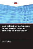 Une collection de travaux de recherche dans le domaine de l'éducation