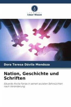 Nation, Geschichte und Schriften - Dávila Mendoza, Dora Teresa