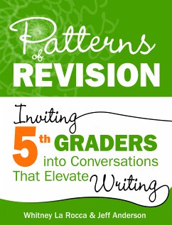 Patterns of Revision, Grade 5 - La Rocca, Whitney; Anderson, Jeff