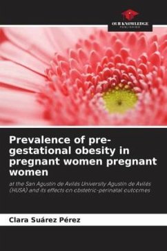 Prevalence of pre-gestational obesity in pregnant women pregnant women - Suárez Pérez, Clara