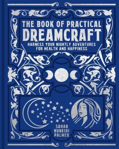 The Book of Practical Dreamcraft - Huneidi-Palmer, Sahar