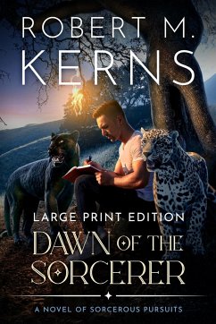 Dawn of the Sorcerer - Kerns, Robert M.