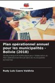 Plan opérationnel annuel pour les municipalités - Bolivie (2018)