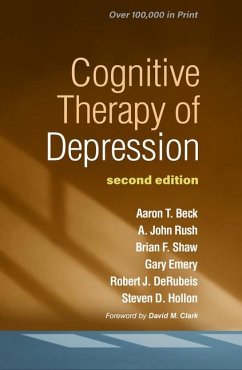 Cognitive Therapy of Depression - Beck, Aaron T; Rush, A John; Shaw, Brian F; Emery, Gary; Derubeis, Robert J; Hollon, Steven D