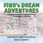 Fino's Dream Adventures Book 7 Fino's Dream Adventures Book 7