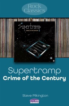 Supertramp: Crime Of The Century - Pilkington, Steve