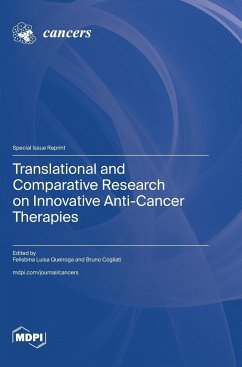 Translational and Comparative Research on Innovative Anti-Cancer Therapies