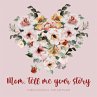 Mom, tell me your story ( Guided... - Bild 1