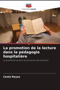 La promotion de la lecture dans la pédagogie hospitalière - Reyes, Cantú