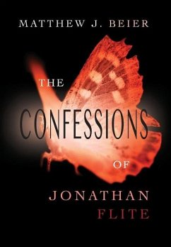 The Confessions of Jonathan Flite - Beier, Matthew J