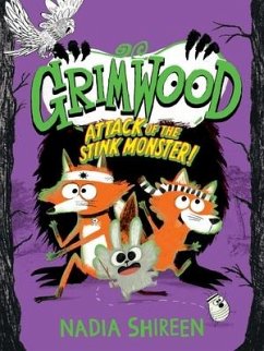 Grimwood: Attack of the Stink Monster! - Shireen, Nadia