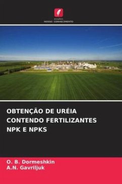 OBTENÇÃO DE URÉIA CONTENDO FERTILIZANTES NPK E NPKS - Dormeshkin, O. B.;Gavriljuk, A.N.