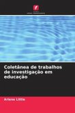 Coletânea de trabalhos de investigação em educação