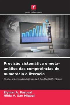 Previsão sistemática e meta-análise das competências de numeracia e literacia - Pascual, Elymar A.;San Miguel, Nilda V.