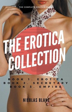 The Erotica Collection - Blanc, Nicolas