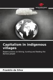 Capitalism in indigenous villages