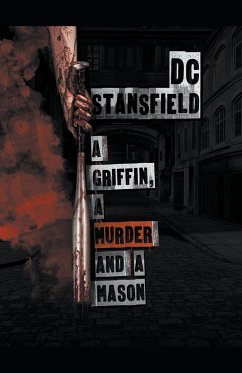 A Griffin A Murder and A Mason - Stansfield, D C