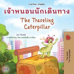 The Traveling Caterpillar (Thai English Bilingual Book for Kids)