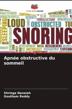 Apnée obstructive du sommeil - Nanaiah, Shringa;REDDY, Goutham