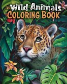 The Wild Animals Coloring Book