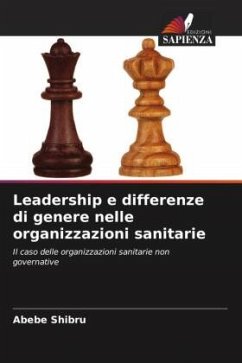 Leadership e differenze di genere nelle organizzazioni sanitarie - Shibru, Abebe