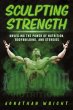 SCULPTING STRENGTH - Bild 1