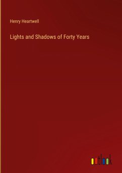 Lights and Shadows of Forty Years