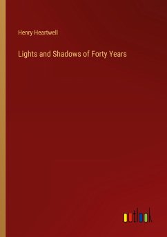 Lights and Shadows of Forty Years