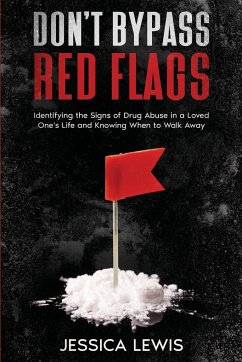 Don't Bypass Red Flags - Lewis, Jessica