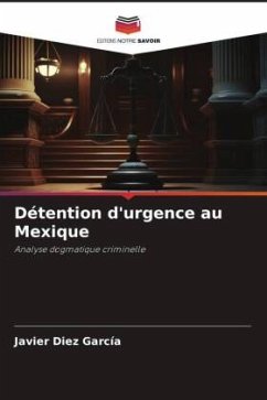 Détention d'urgence au Mexique - Díez García, Javier