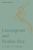 Lemongrass and Broken Rice