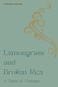 Lemongrass and Broken Rice - Kitchen, Coledown