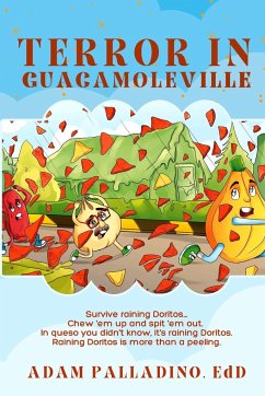 Terror in GuacamoleVille - Palladino, Adam