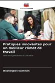 Pratiques innovantes pour un meilleur climat de travail