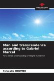 Man and transcendence according to Gabriel Marcel