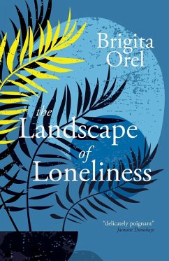 The Landscape of Loneliness - Orel, Brigita