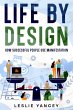 Life by Design - Bild 1