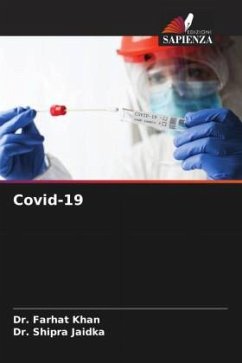 Covid-19 - Khan, Dr. Farhat;Jaidka, Dr. Shipra