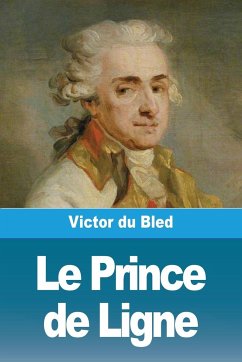 Le Prince de Ligne - Du Bled, Victor