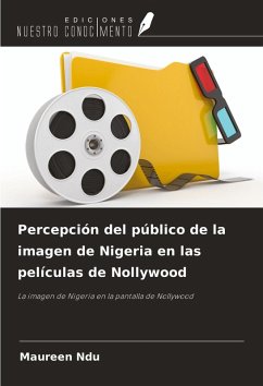 Cover Percepción del público de la imagen de Nigeria en las películas de Nollywood