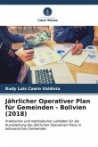 Jährlicher Operativer Plan für Gemeinden - Bolivien (2018)