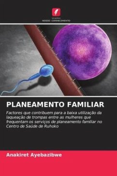 PLANEAMENTO FAMILIAR - Ayebazibwe, Anakiret