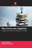 Dos livros aos negócios