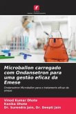 Microballon carregado com Ondansetron para uma gestão eficaz da Emese