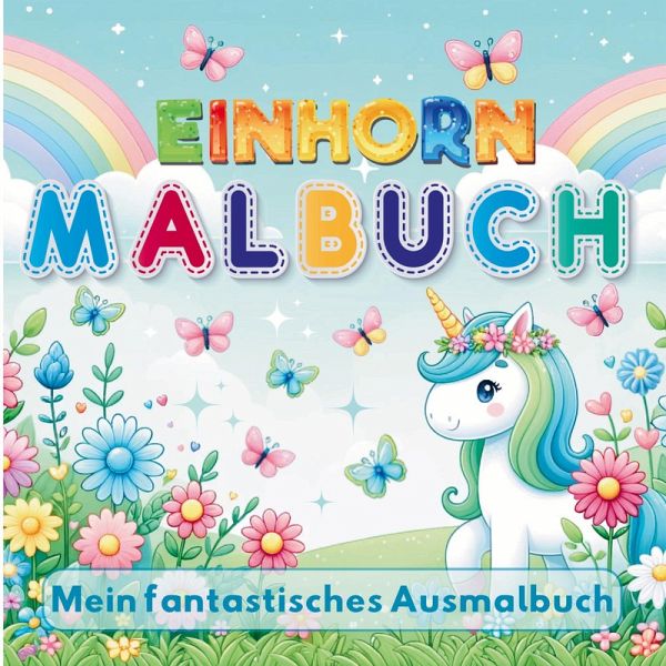 Einhorn-Zauberland: Kreativbuch für Mädchen! Einhorn-Zauberland: Kreativbuch für Mädchen!
