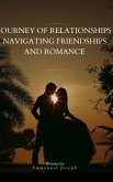 Journey of Relationships Navigating Friendships and Romance