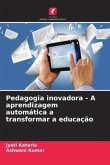 Pedagogia inovadora - A aprendizagem automática a transformar a educação